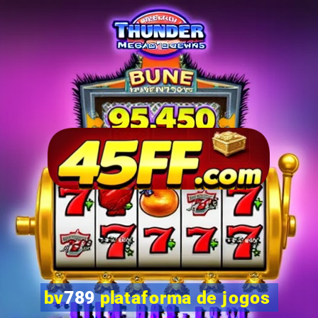 bv789 plataforma de jogos